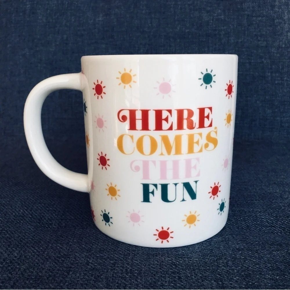 “HERE COMES THE FUN” Colorful Coffee Mug, White, Multi Colored, 15 oz